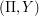 $ (\Pi, Y ) $